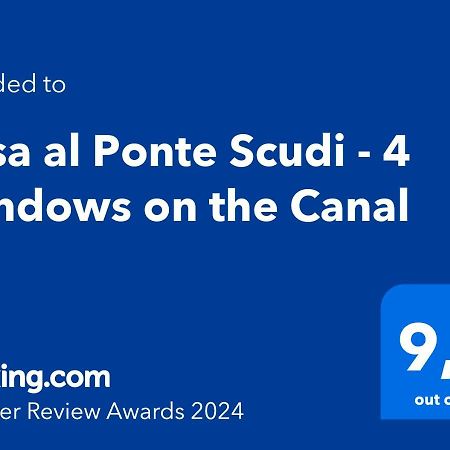 Casa Al Ponte Scudi - 4 Windows On The Canal Βενετία Εξωτερικό φωτογραφία